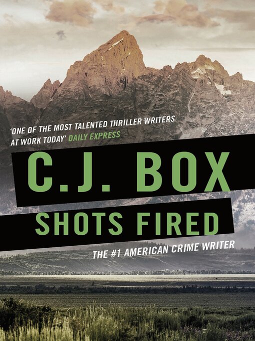 Title details for Shots Fired by C.J. Box - Wait list
